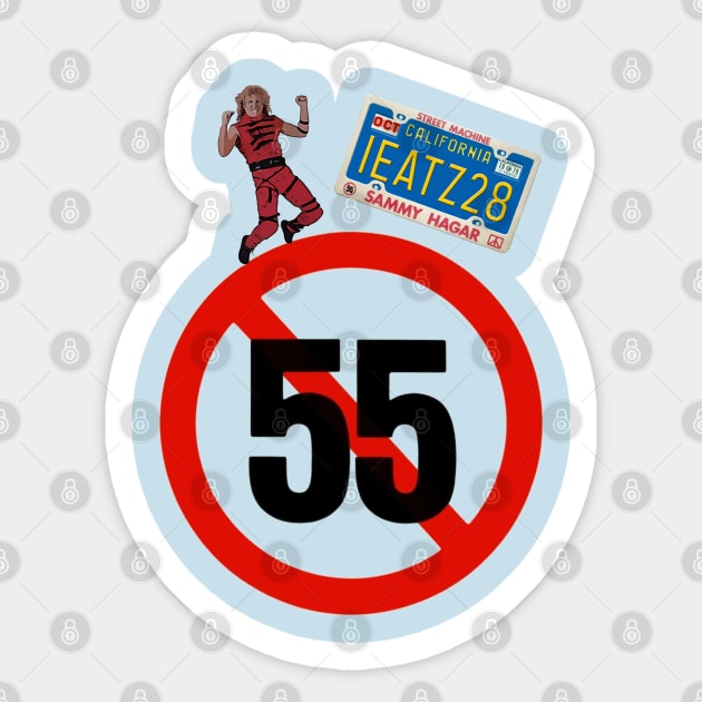 Sammy Hagar - I Can't Drive 55 Sticker by RetroZest